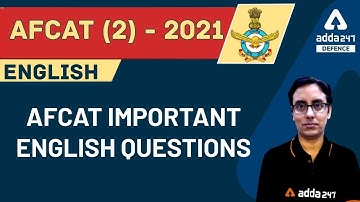 AFCAT (2) 2021 |AFCAT IMPORTANT ENGLISH QUESTIONS | ENGLISH Grammar | Defence Adda247