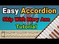 Easy Accordion Tutorial- Skip With Mary Ann