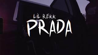 lil Rekk -Prada U