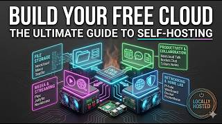 The Ultimate Free Self-Hosting List Guide | Locally Hosted