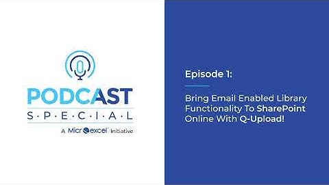 Bring email enabled library functionality to SharePoint Online with Q-Upload!
