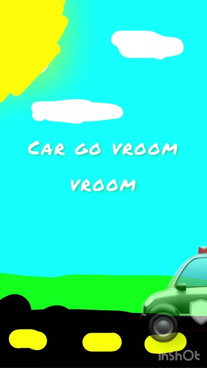 Car go vroom vroom YouTube Car go vroom vroom YouTube
