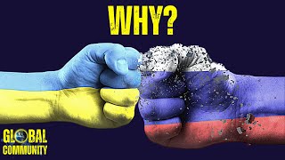 Russia&#39;s War on Ukraine Explained | Part 2: WHY DID RUSSIA ATTACK UKRAINE?