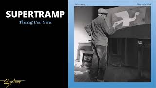 Supertramp - Thing For You (Audio)