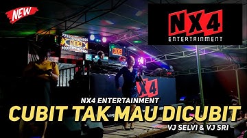 NX4 ENTERTAINMENT - CUBIT TAK MAU DICUBIT ‼️ VJ SELVI & VJ SRI