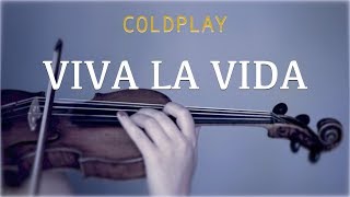 Coldplay - Viva La Vida for violin and piano (COVER) chords