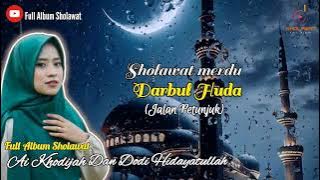 DARBUL HUDA ( jalan petunjuk ) - Ai Khodijah FT Dodi Hidayatullah