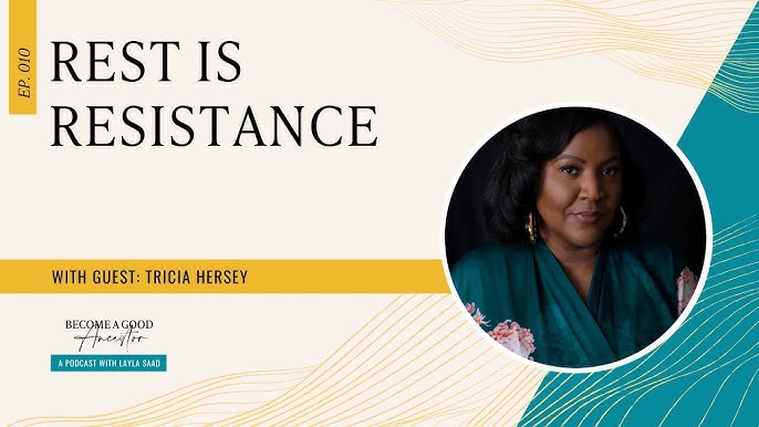 Rest Is Resistance: A Manifesto by Hersey, Tricia