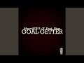 Goal getter feat skye