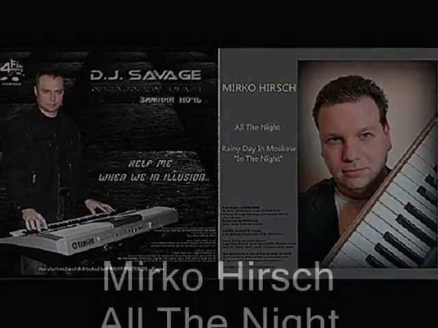 Mirko Hirsch - All the Night