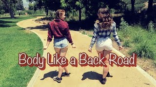 LA goes COUNTRY! -Body Like a Back Road