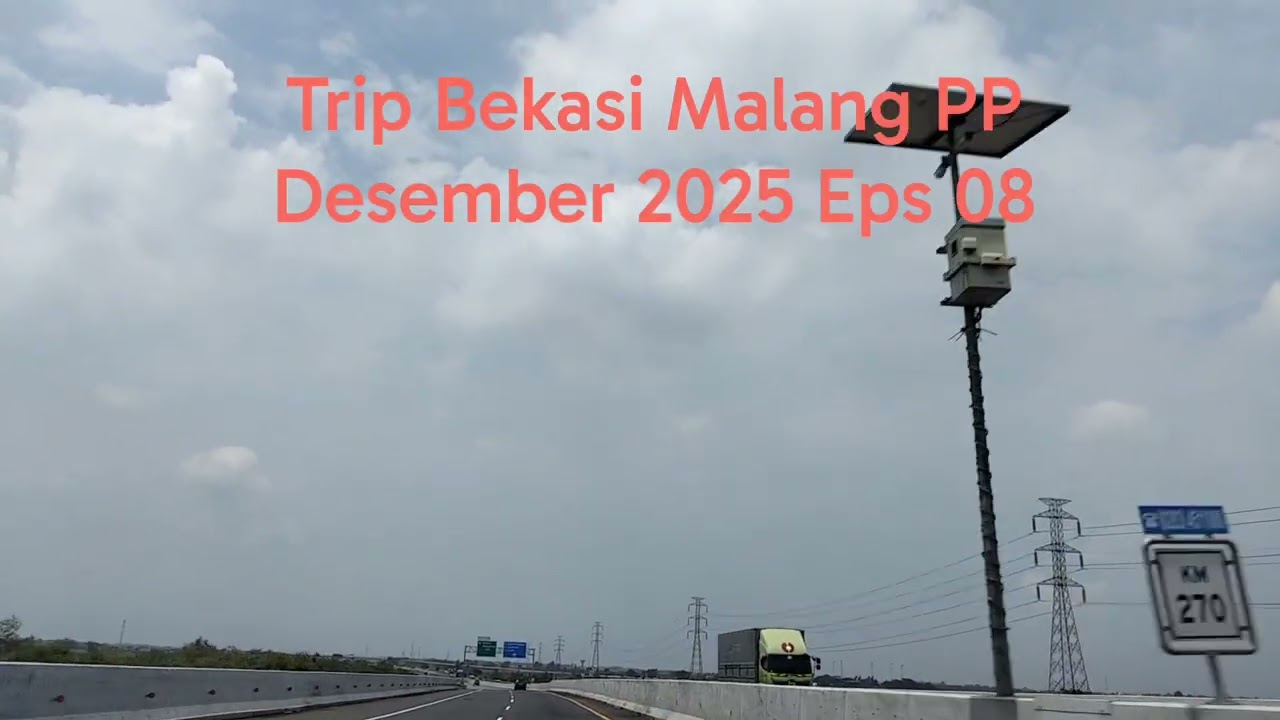 Trip Bekasi Malang PP Desember 2025 Eps 08 Tegal - TRUSMI Cirebon