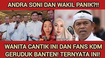 ANDRA SONI PANIK? WANITA CANTIK FANS KDM DAN WARGA JABAR GERUDUK BANTEN! BUNTUT SISWA MEROKOK!!