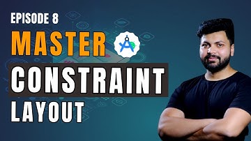 Master Constraint layout in 1 video| Android using kotlin| Episode 8
