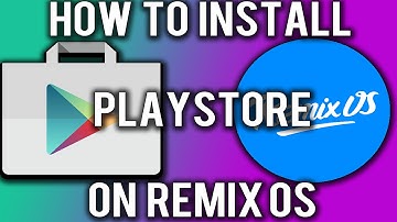 Install Google Play Store on Remix OS 2.0 ![easy]