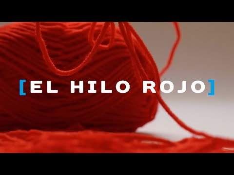 El Hilo Rojo Una Historia De Fraternidad A Lo Largo Y Ancho Del