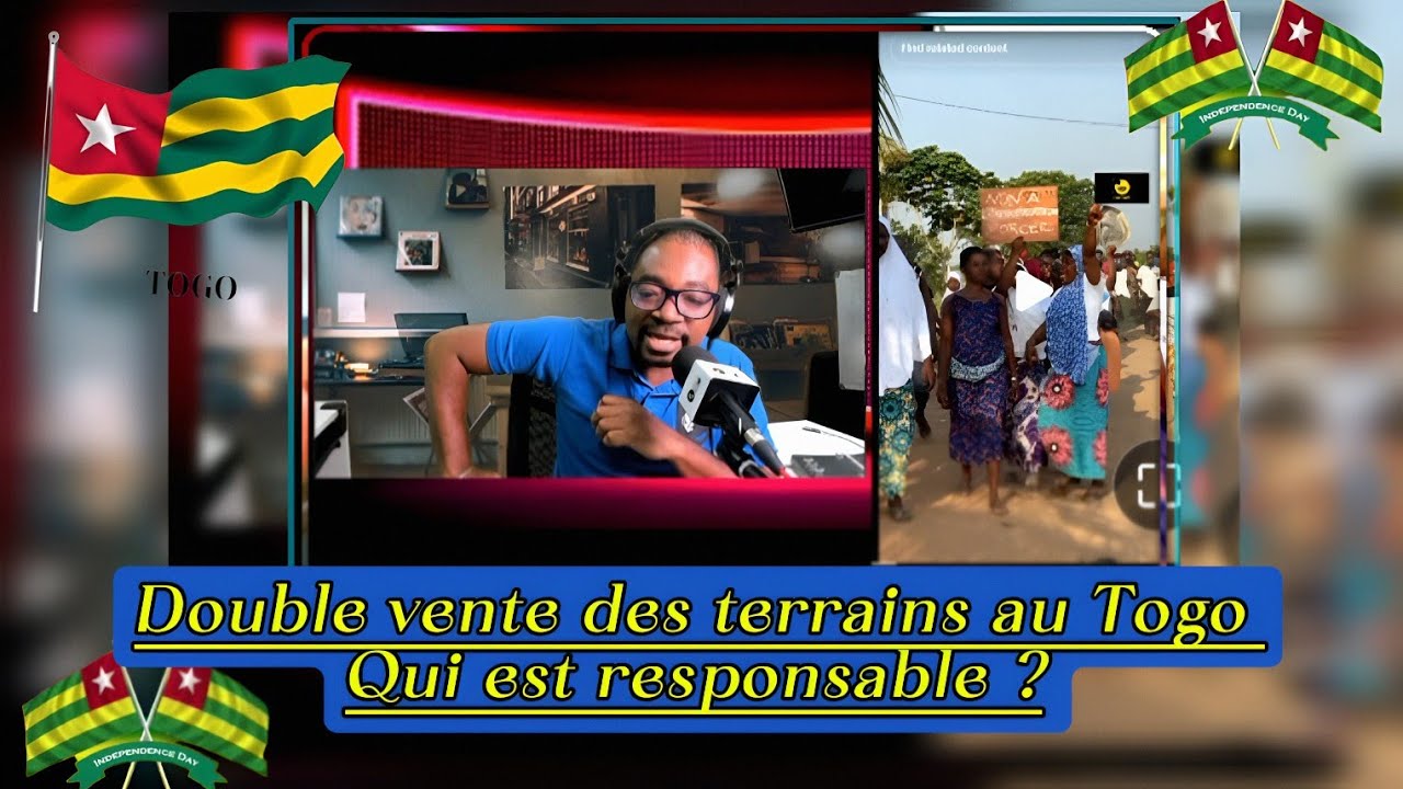 🚨🇹🇬 PROBLÈME DE DOUBLE VENTE DES TERRAINS AU TOGO : L'ÉTAT EST-IL RESPONSABLE ? REGARDE ÇA 