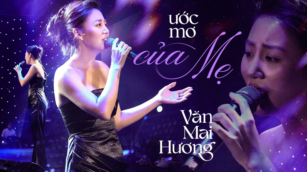 Ước Mơ Của Mẹ - Văn Mai Hương | Official Music Video | Mây Saigon - YouTube