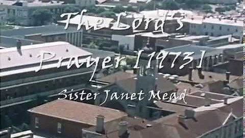 Sister Janet Mead - The Lord's Prayer [HQ Stereo] ...