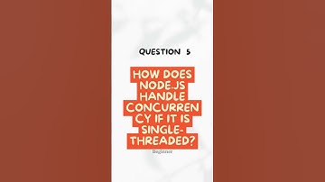 How Does Node.js Handle Concurrency If It Is Single-Threaded? Node Interview Insights #shorts