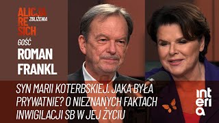 Roman Frankl. Syn Marii Koterbskiej. Jaka była prywatnie? | Zbliżenia