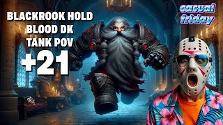 Black Rook Hold +21 | Blood Death Knight POV | Dragonflight Season 3 Mythic+