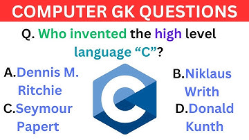 Who invented the high level language “C” || Computer GK Question and Answer || KNOWLEDGE HUB 1289||