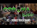 CORONABAND #2 - mix de Romanticos Base (ft. JAIS & Mozthaza)