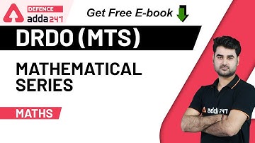 Mathematical Series | Maths for DRDO (MTS) | Defence Adda247