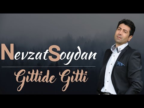 Gittide Gitti - Nevzat Soydan