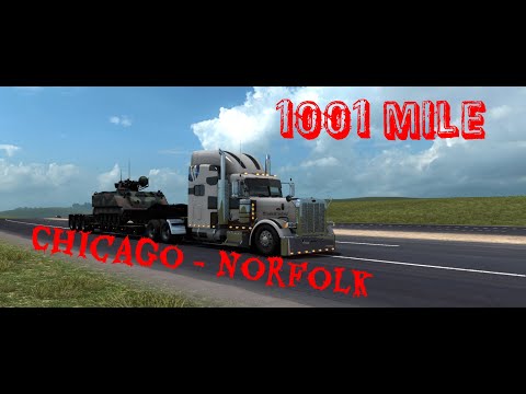 Chicago - Norfolx  - 1001 Mile  American Truck Simulator Game  - 1080