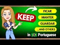 How to say to keep in brazilian portuguese