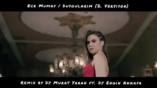 Ece Mumay / Duygularım (2 Versiyon) HD Official Remix Resimi