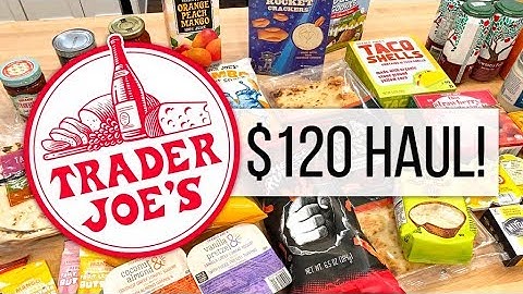 $120 Trader Joe