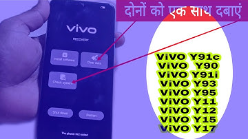 Vivo Y91c, Y90, Y91i, Y93, Y95, Y11, Y12, Y15, Y17 All Type Password, Pattern Lock Remove In 1 Click