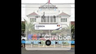 LAGU KEDATANGAN STASIUN CIREBON - KOTA CIREBON (Instrumental)