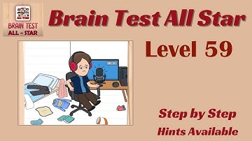 Brain Test All Star Level 59 – Quick & Easy Solution!