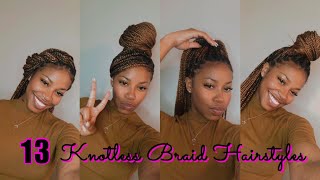 How To |13 Knotless Braids Hairstyles | Quick and Easy | Beginner Friendly