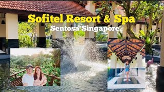 SOFITEL RESORT & SPA / SENTOSA SINGAPORE