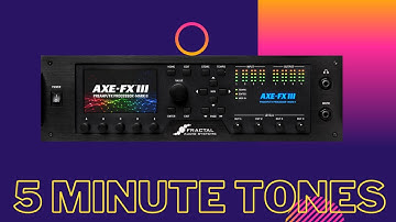 Glitchy Delays | 5 Minute Tones | Axe-Fx III