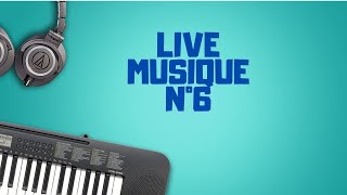 Live musique n°6