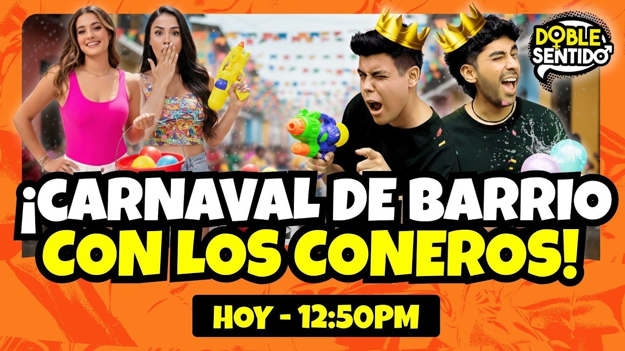 ¡CARNAVAL DE BARRIO CON LOS CONEROS! | DOBLE SENTIDO | EN VIVO