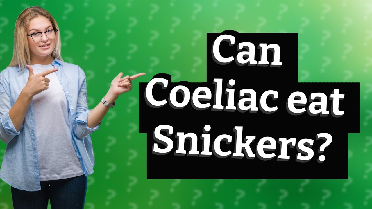 Can Coeliac Eat Snickers YouTube Can Coeliac Eat Snickers YouTube
