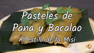 Pasteles de Pana y Bacalao