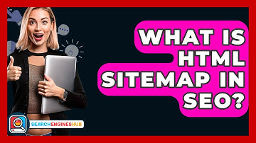 What Is HTML Sitemap In SEO? - SearchEnginesHub.com
