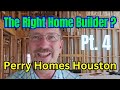 Houston new home builders is perry homes the right builder for you