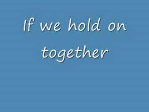 If we hold on together - YouTube