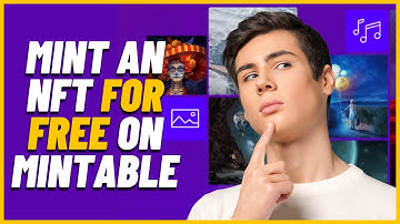 How to Mint an NFT for FREE with Mintable App