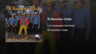 Video thumbnail of "Los Huracanes Del Norte - El Ranchero Chido"