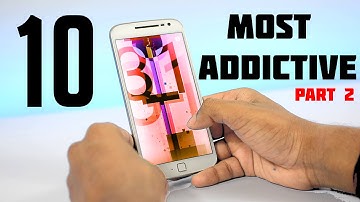 10 Most Addictive Games For Android || FUN TO PLAY GAMES- II